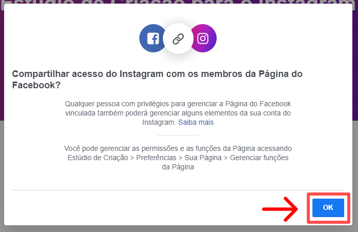 Botão de OK para compartilhar o acesso do instagram com a estúdio de criação do Facebook.